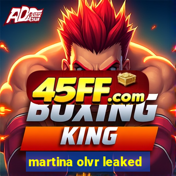 martina olvr leaked